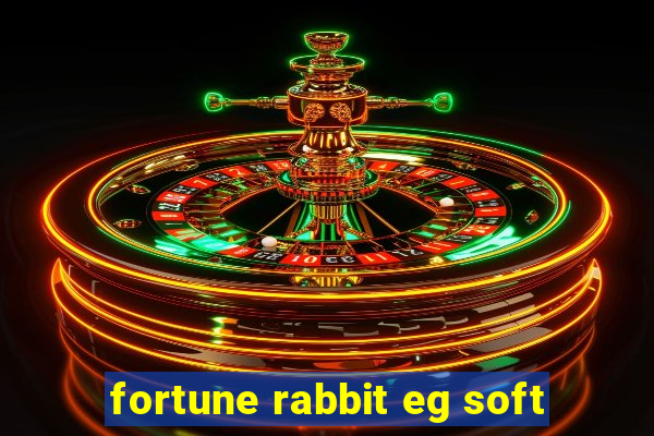 fortune rabbit eg soft